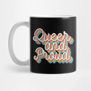 Queer And Proud Mug